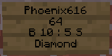 Finished shop sign reading Phoenix616, 64, B 10:5 S, Diamond